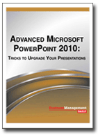 Advanced Microsoft PowerPoint 2010