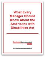 What Every Manager Should Know About the ADA