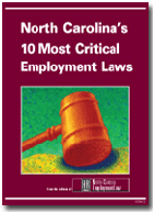 North Carolina's 10 Most Critical Employment Laws
